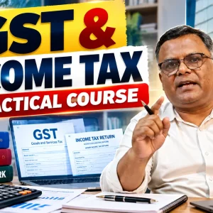 GST & Income Tax Practical Course (বাংলায়)